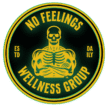 NO FEELINGS WELLNESS FITNESS